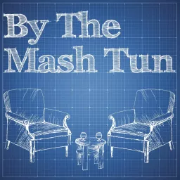 By The Mash Tun Podcast artwork