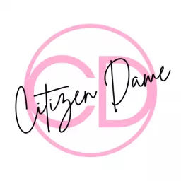 Citizen Dame Podcast artwork