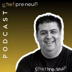 The Chefpreneur Podcast artwork