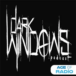 Dark Windows Podcast artwork
