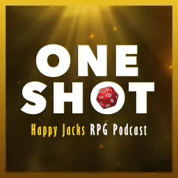 Happy Jacks RPG One Shots Podcast artwork