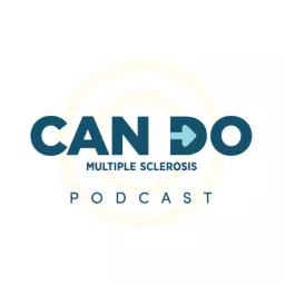 Can Do MS Podcast