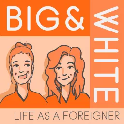 Big and White: Life as a Foreigner in Nepal Podcast artwork