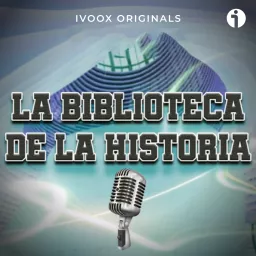 LA BIBLIOTECA DE LA HISTORIA