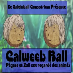 Calvinball Consortium » Calweeb Ball Podcast artwork