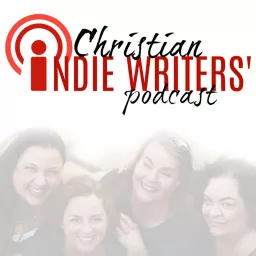 Christian Indie Writers' Podcast artwork