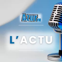 ACTUALITES - AZUR FM