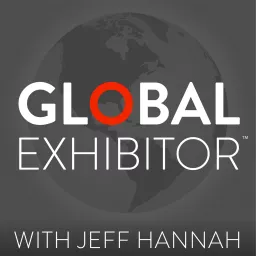 The Global Exhibitor Podcast artwork