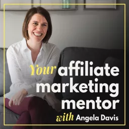 Your Affiliate Marketing Mentor Podcast artwork