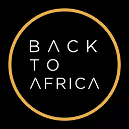 Back to Africa Podcast artwork