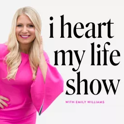 I Heart My Life Show Podcast artwork