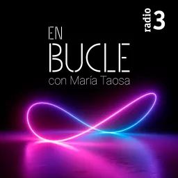 En bucle con María Taosa