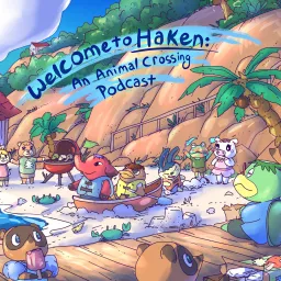 Haken: An Animal Crossing Podcast artwork