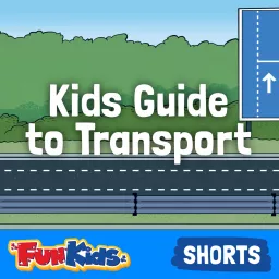 Kids Guide to Transport Podcast artwork