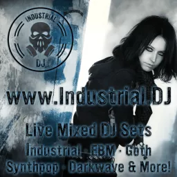 Industrial DJ® Podcast artwork