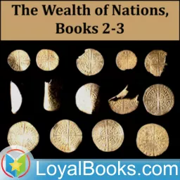 The Wealth of Nations, Books 2 and 3 by Adam Smith