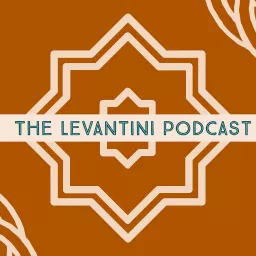 The Levantini Podcast artwork