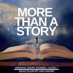 More Than a Story Podcast artwork