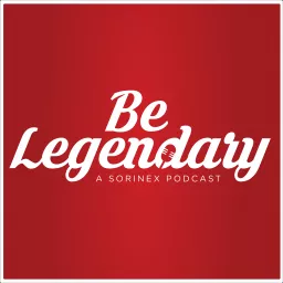 Be Legendary Podcast artwork