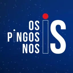 Os Pingos nos Is Podcast artwork