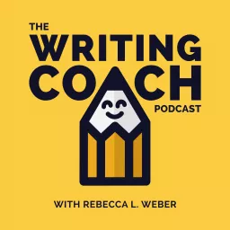 The Writing Coach Podcast with Rebecca L. Weber artwork