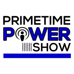 Primetime Power Show Podcast artwork