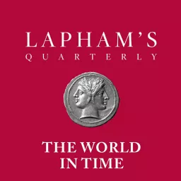 The World in Time / Lapham’s Quarterly Podcast artwork