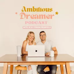 The Ambitious Dreamer Podcast artwork