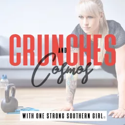 Crunches & Cosmos (Home Exercise Reviews and Recommendations for Women) Podcast artwork