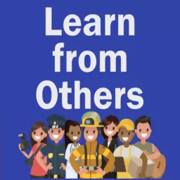 Learn From Others Podcast artwork