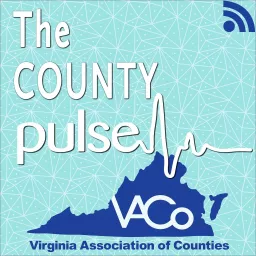 VACo County Pulse Podcast artwork