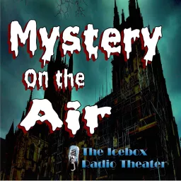 Mystery on the Air Podcast artwork