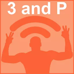 3 and P Podcast artwork