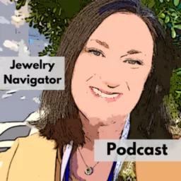 Jewelry Navigator™ Podcast artwork