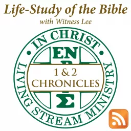 Life-Study of 1 & 2 Chronicles with Witness Lee