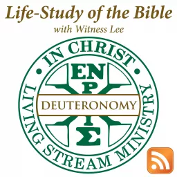 Life-Study of Deuteronomy with Witness Lee