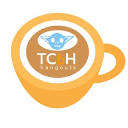 TCbH Hangouts Podcast artwork