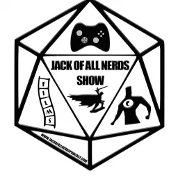 Jack Of All Nerds Show Podcast artwork