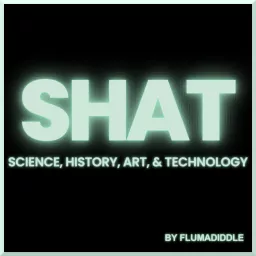 SHAT by Flumadiddle Podcast artwork