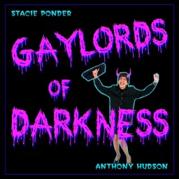 Gaylords of Darkness Podcast artwork