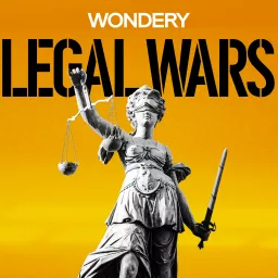 Legal Wars Podcast artwork