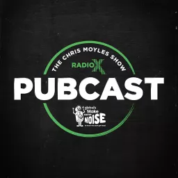 The Chris Moyles Show Pubcast for Global's Make Some Noise 2018 Podcast artwork