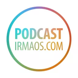 Podcast irmaos.com