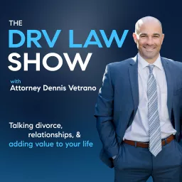 The DRV Law Show with Attorney Dennis Vetrano Podcast artwork