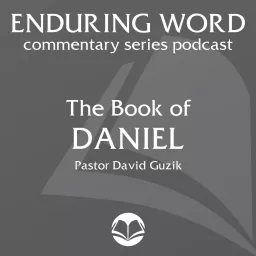 The Book of Daniel – Enduring Word Media Server Podcast artwork