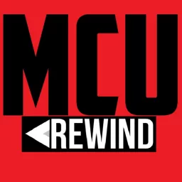 MCU Rewind Podcast artwork