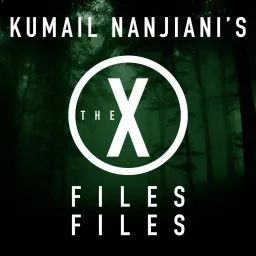 Kumail Nanjiani's The X-Files Files Podcast artwork
