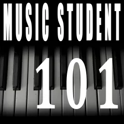 Music Student 101 Podcast artwork