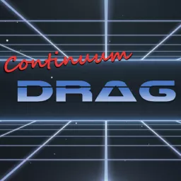 Continuum Drag Podcast artwork