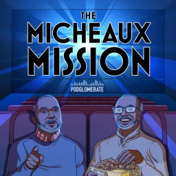 Micheaux Mission Podcast artwork